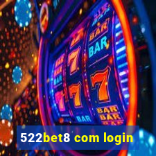 522bet8 com login